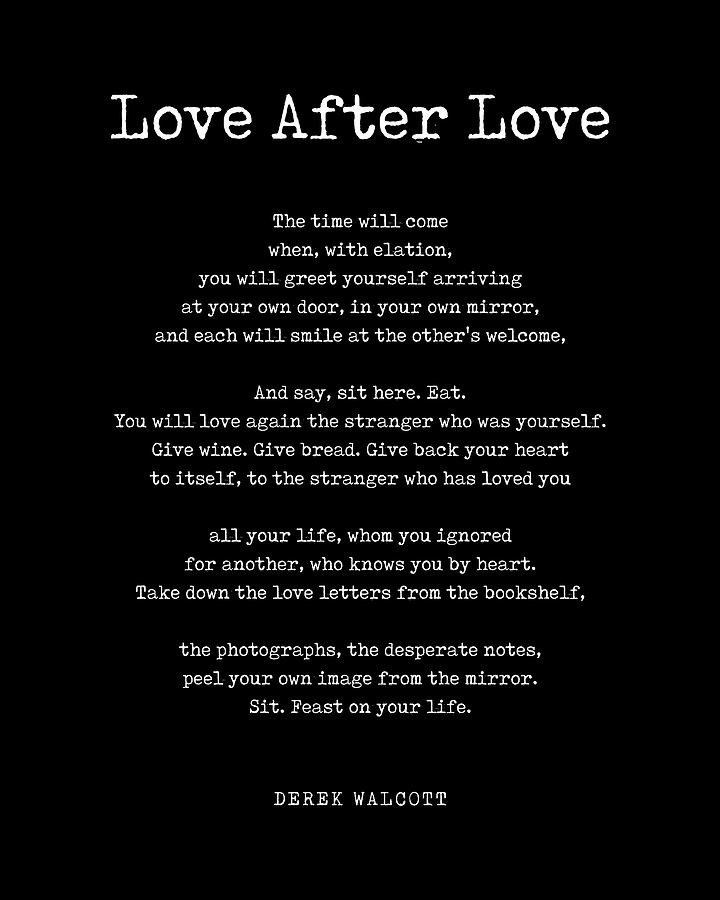 Love After Love - Derek Walcott Poem - Literature - Typewriter Print 2 - Black Digital Art by Studio Grafiikka