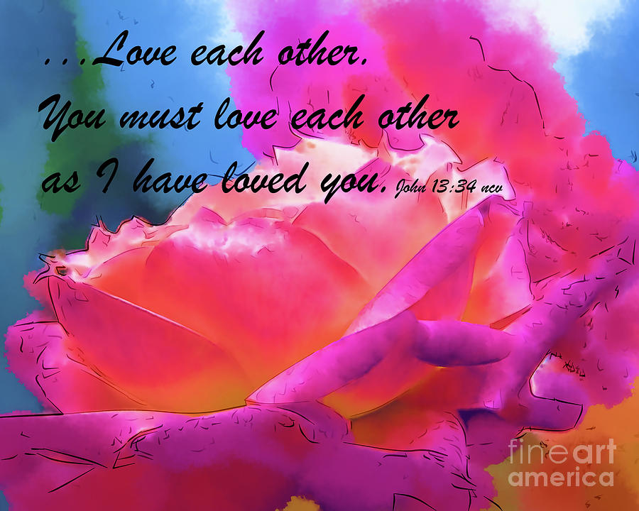 Love Each Other Watercolor Rose Bloom Digital Art by Kirt Tisdale