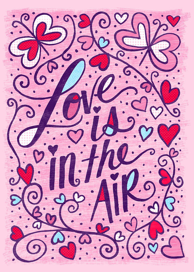 Love is in the Air Valentines Day Greeting Card - Art by Jen Montgomery Painting by Jen Montgomery