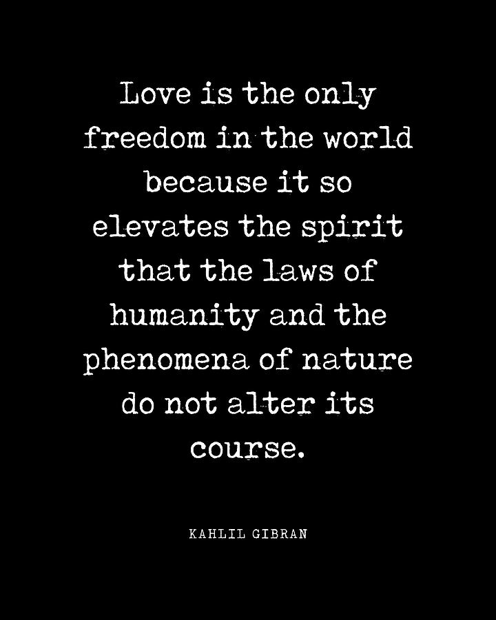 Love Is The Only Freedom - Kahlil Gibran Quote - Literature - Typewriter Print - Black Digital Art