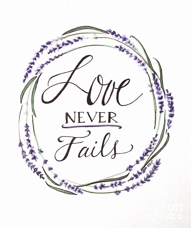 Love Never Fails Painting by Elizabeth Robinette Tyndall