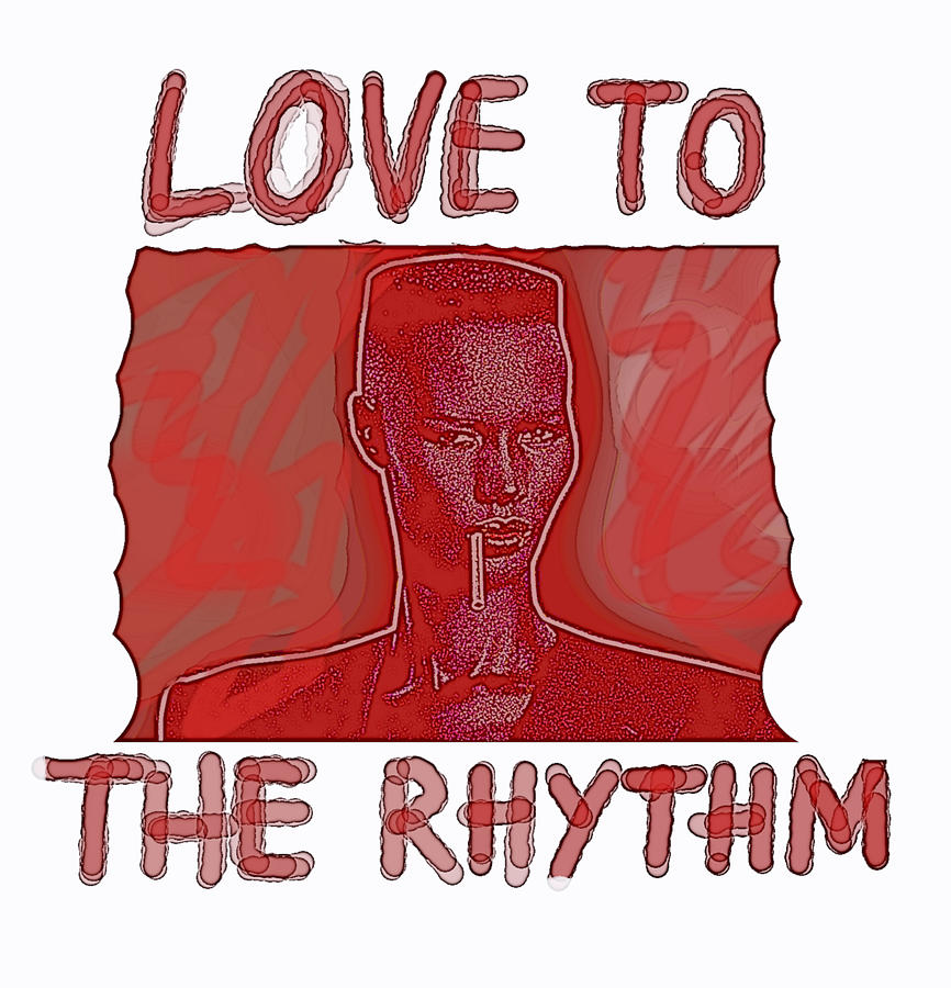 Love To The Rhythm Drawing