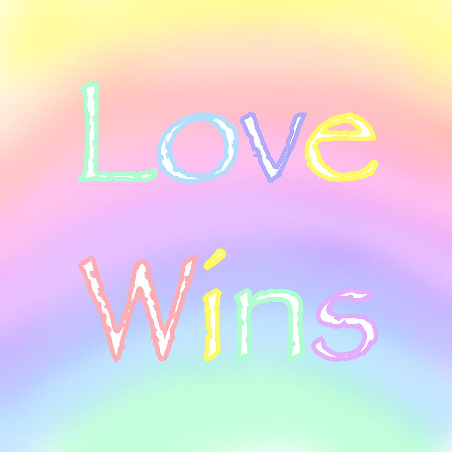 Love Wins Pastel Digital Art by Pamela Williams