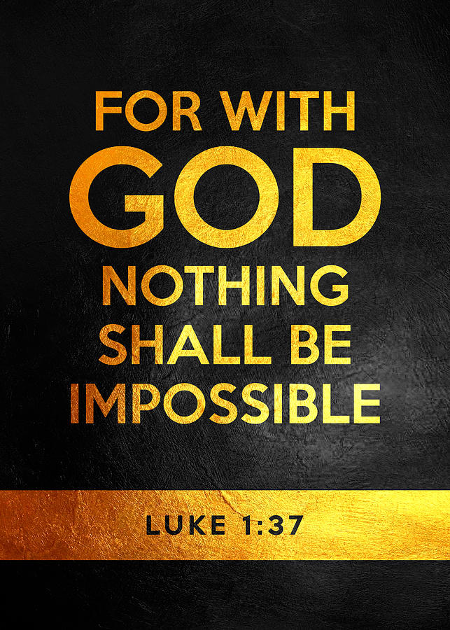 Luke 1 37 Bible Verse Digital Art by AB Concepts