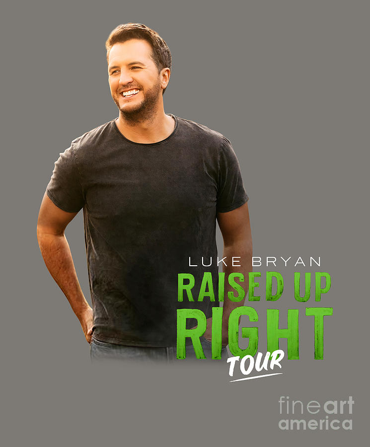 Luke Bryan raised up right tour 2022.front Digital Art by Lan Nguyen