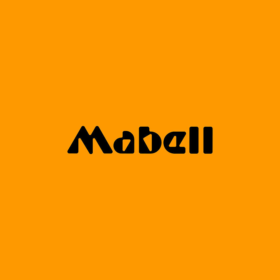 Mabell #Mabell Digital Art by TintoDesigns