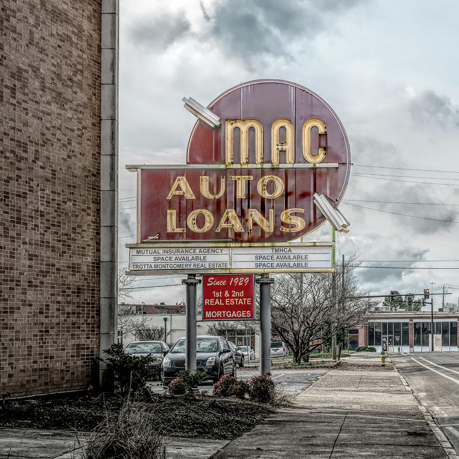 Mac Auto Loans Sign Photograph by Sharon Popek