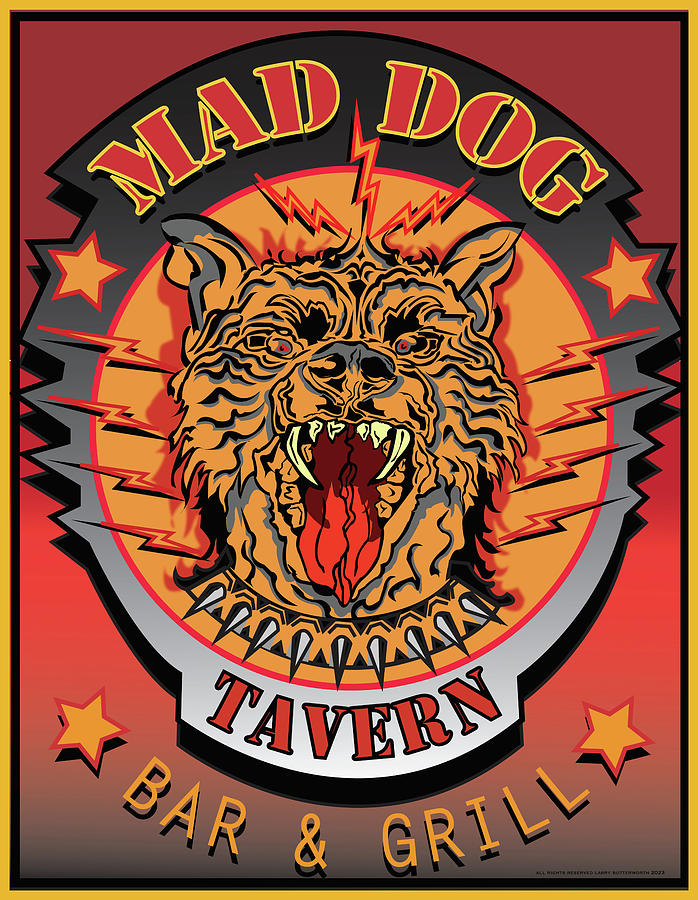 Mad Dog Tavern And Bar And Grill Digital Art by Larry Butterworth