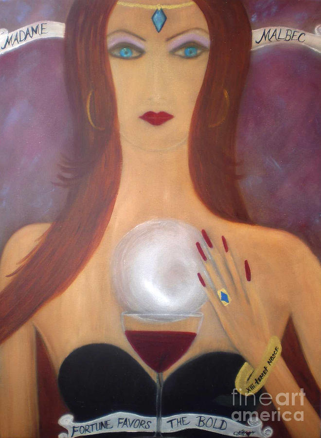 Madame Malbec Fortune Favors the Bold Painting by Artist Linda Marie