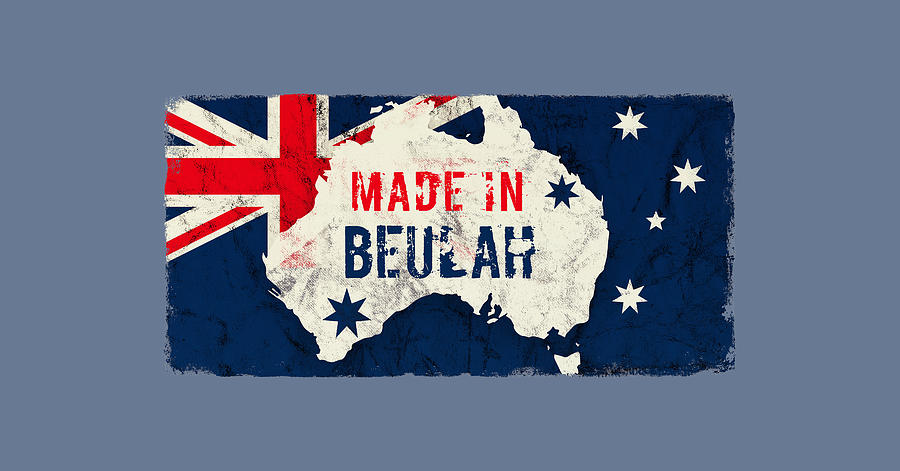 Flag Digital Art - Made in Beulah, Australia by TintoDesigns