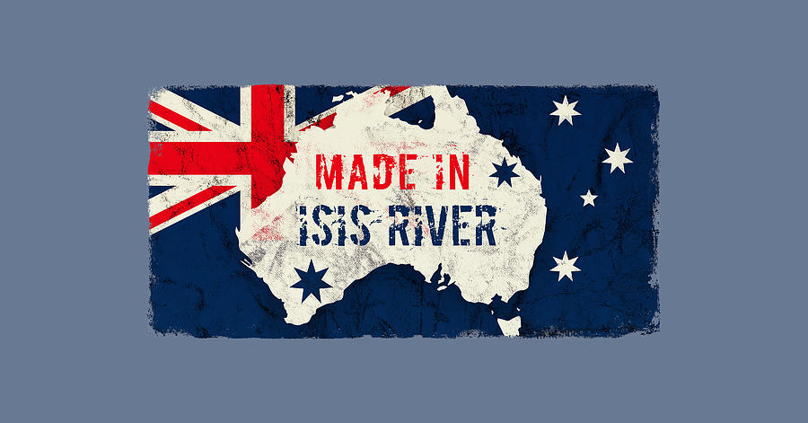 Flag Digital Art - Made in Isis River, Australia by TintoDesigns