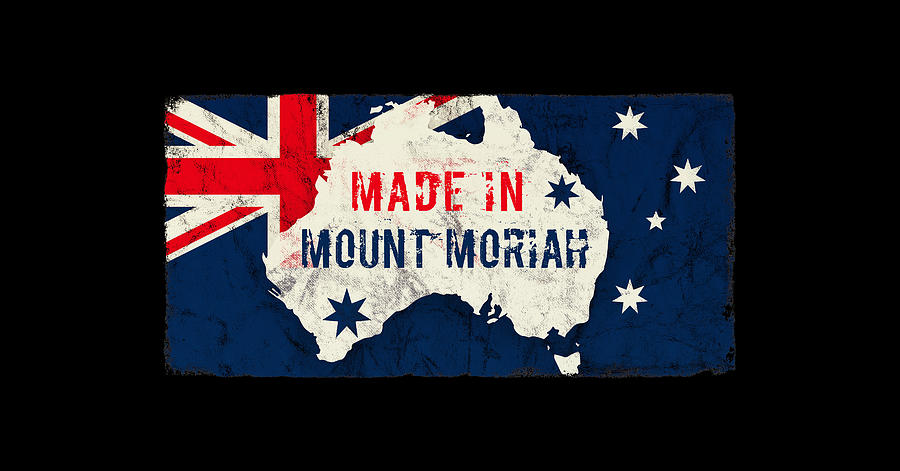 Made In Mount Moriah, Australia Digital Art