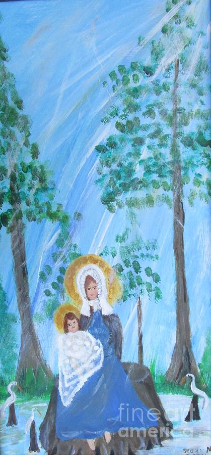 Madonna of the Cypress Swamp Painting by Seaux-N-Seau Soileau
