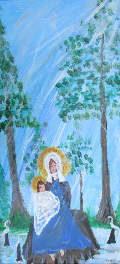 Madonna of the Swamp Painting by Seaux-N-Seau Soileau