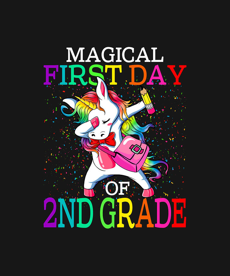 Magical First Day Of 2nd Grade Back To School Unicorn Drawing By   Magical First Day Of 2nd Grade Back To School Unicorn Thepassionshop 