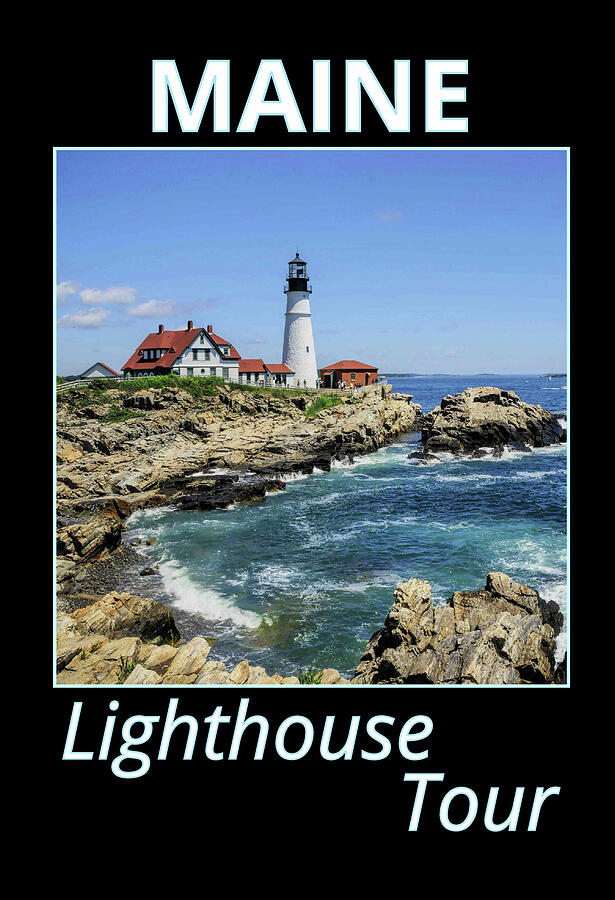 Lighthouse Photograph - Maine Lighthouse Tour by Jerry McElroy