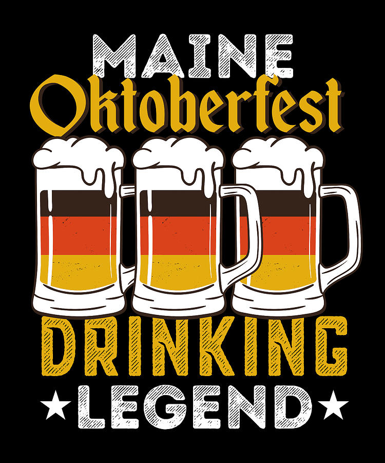 Maine Oktoberfest Drinking Legend Beer Digital Art by Qwerty Designs