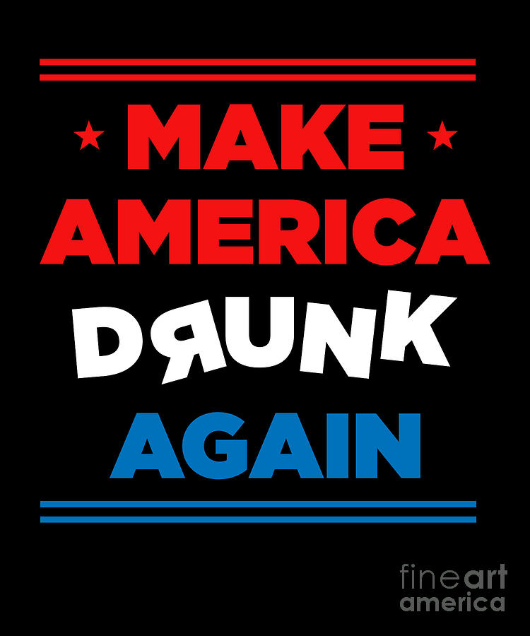 Make America Drunk Again  American Flag Beer Belt  Holiday Must Have | EBay