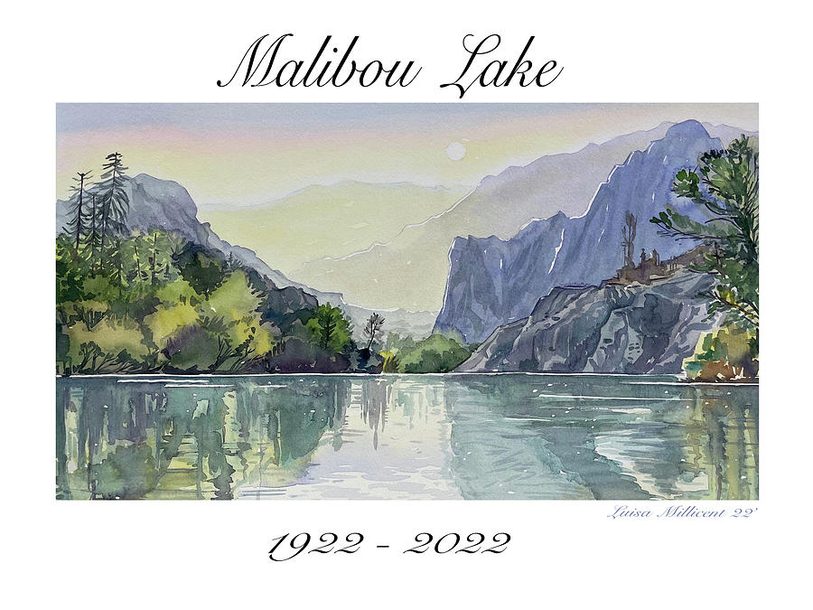 Malibou Lake 100 Years. Painting