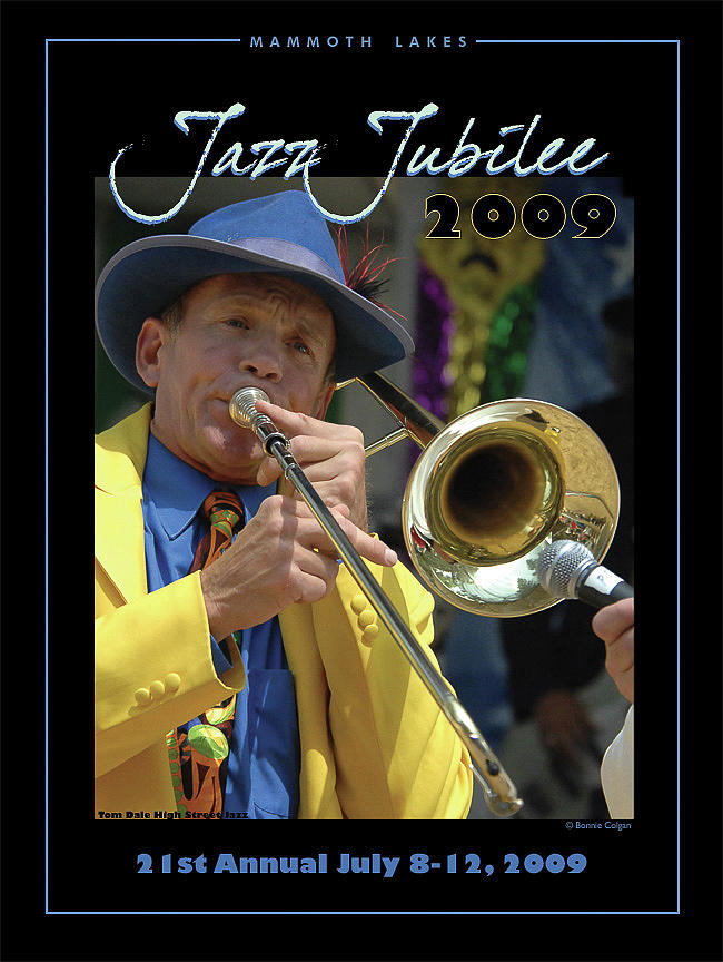Mammoth Lakes Jazz Jubilee 2009 Official Souvenir Poster Photograph by Bonnie Colgan