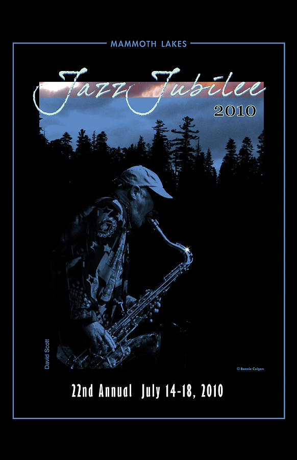Mammoth Lakes Jazz Jubilee 2010 Official Souvenir Poster Photograph by Bonnie Colgan