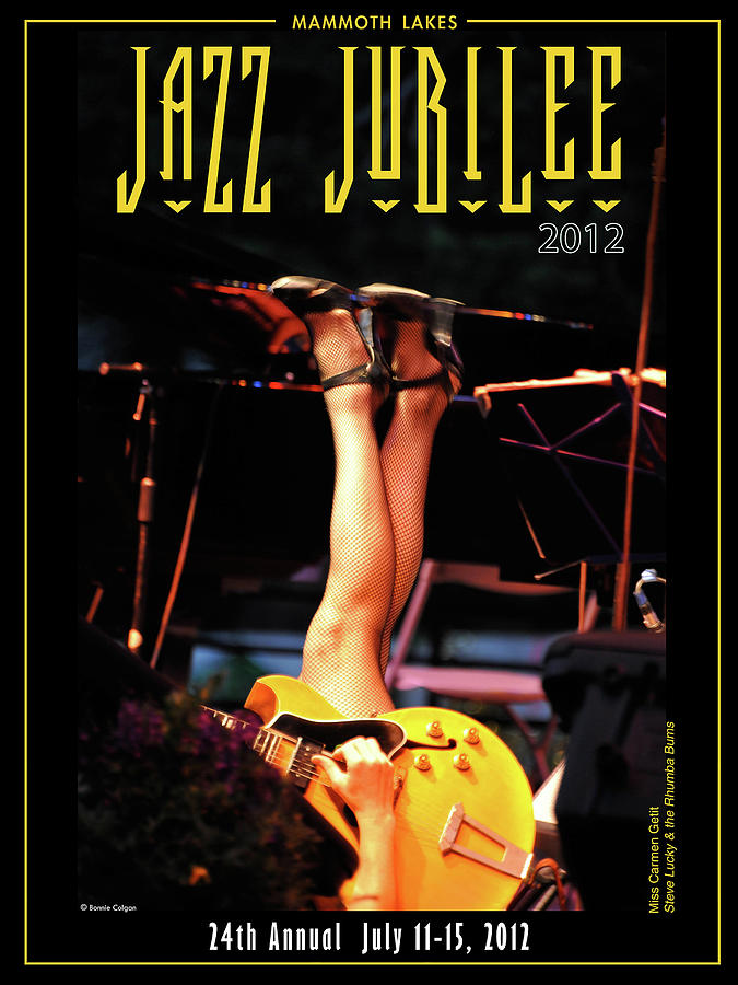 Mammoth Lakes Jazz Jubilee 2012 Official Souvenir Poster Photograph by Bonnie Colgan