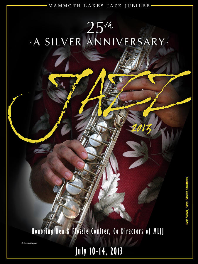 Mammoth Lakes Jazz Jubilee 2013 Official Souvenir Poster Photograph by Bonnie Colgan