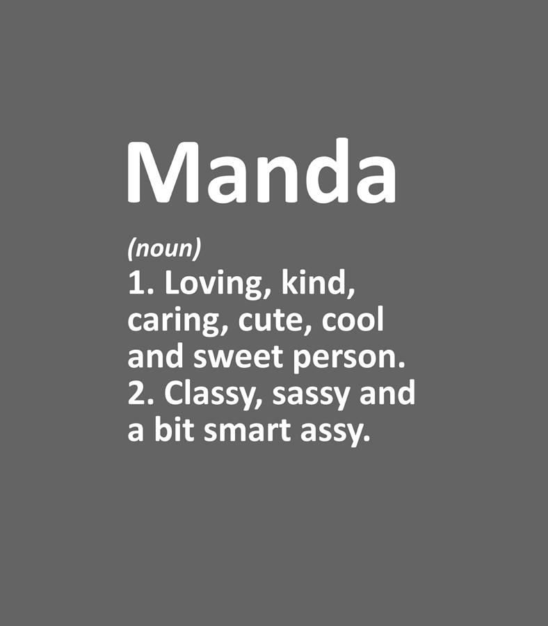 MANDA Definition Personalized Name Funny Birthday Idea Digital Art by ...