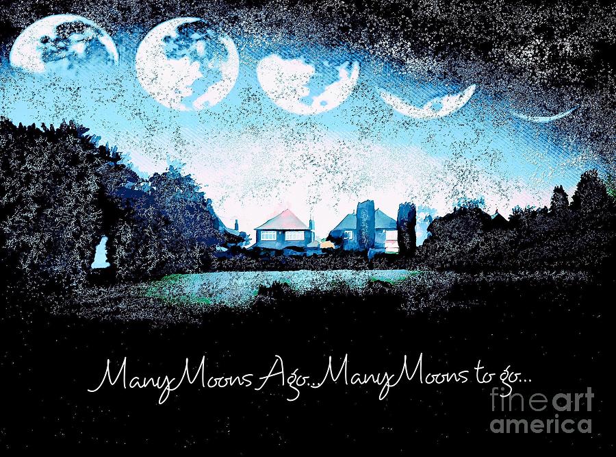 Many Moons Ago Mixed Media by Lauries Intuitive