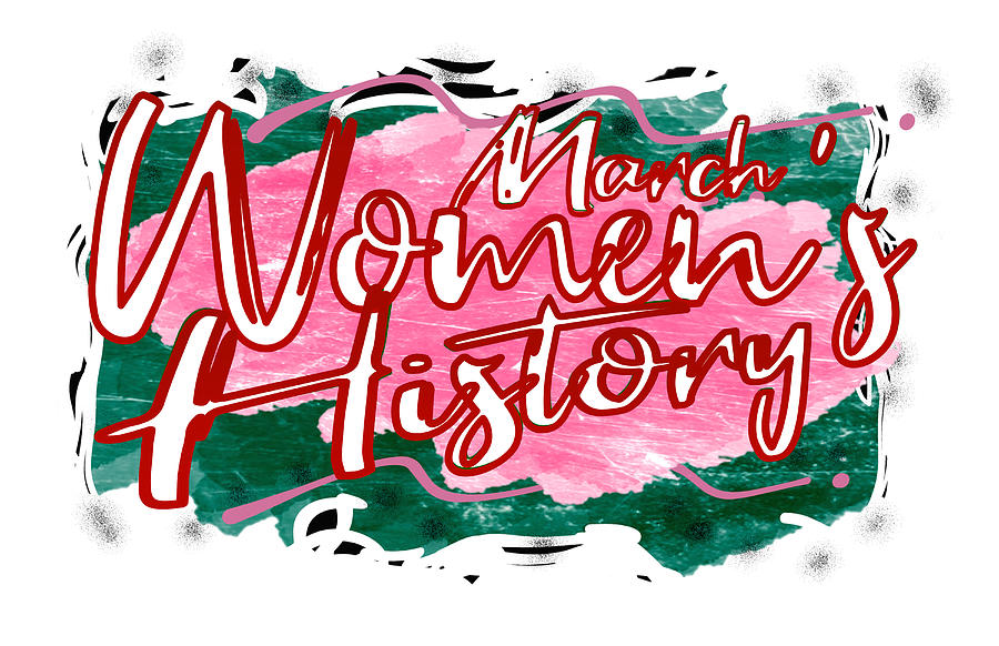 March Womens History Month Pink Green Black  Digital Art by Delynn Addams