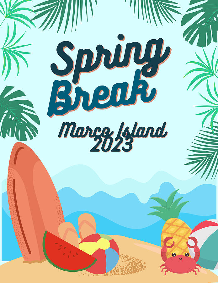 Marco Island Spring Break Digital Art by Teston Fine Art America