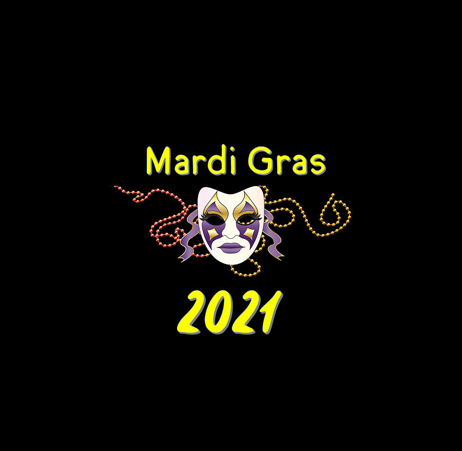 Typography Digital Art - Mardi Gras 2021 with Yellow Lettering by Ali Baucom