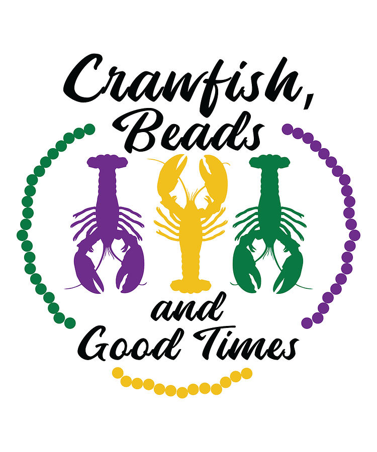 Mardi Gras Beads Carnival Crawfish Party Drinking Digital Art By Toms