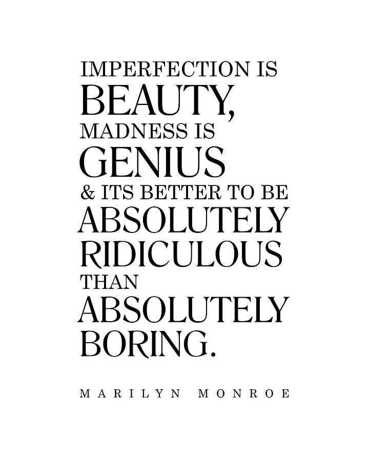 Marilyn Monroe Quote - Imperfection is Beauty 1 - Inspiring, Motivational - Minimalist, Typography Digital Art by Studio Grafiikka