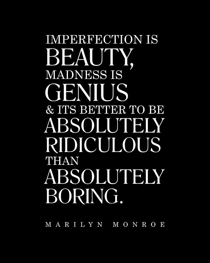 Marilyn Monroe Quote - Imperfection is Beauty 2 - Inspiring, Motivational - Minimalist, Typography Digital Art by Studio Grafiikka