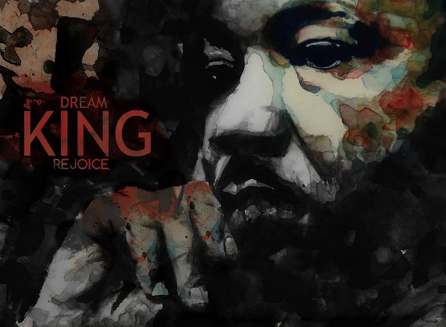 Martin Luther King Jr Painting - Martin Luther King _ KING  by Paul Lovering
