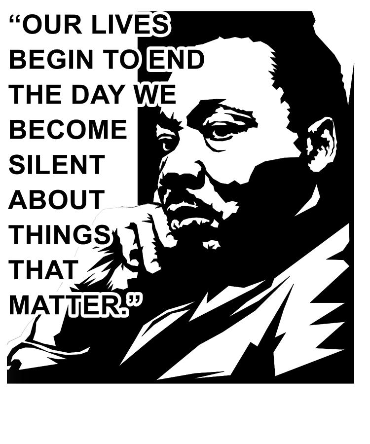 Martin Luther King Jr Quote Digital Art by Jacob Zelazny