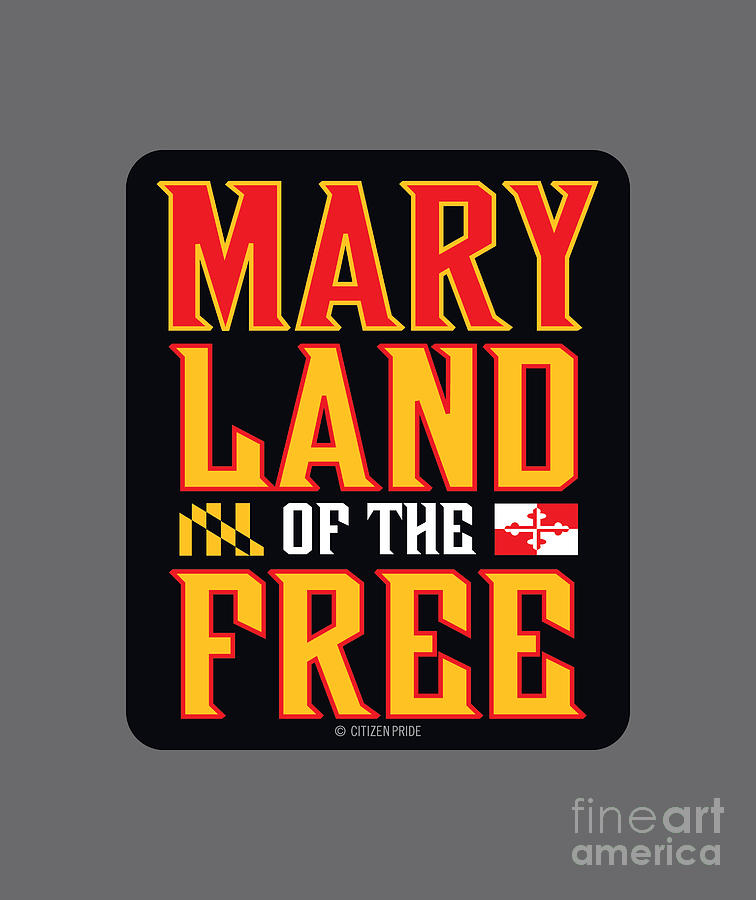 MaryLand of the Free Digital Art by Joe Barsin