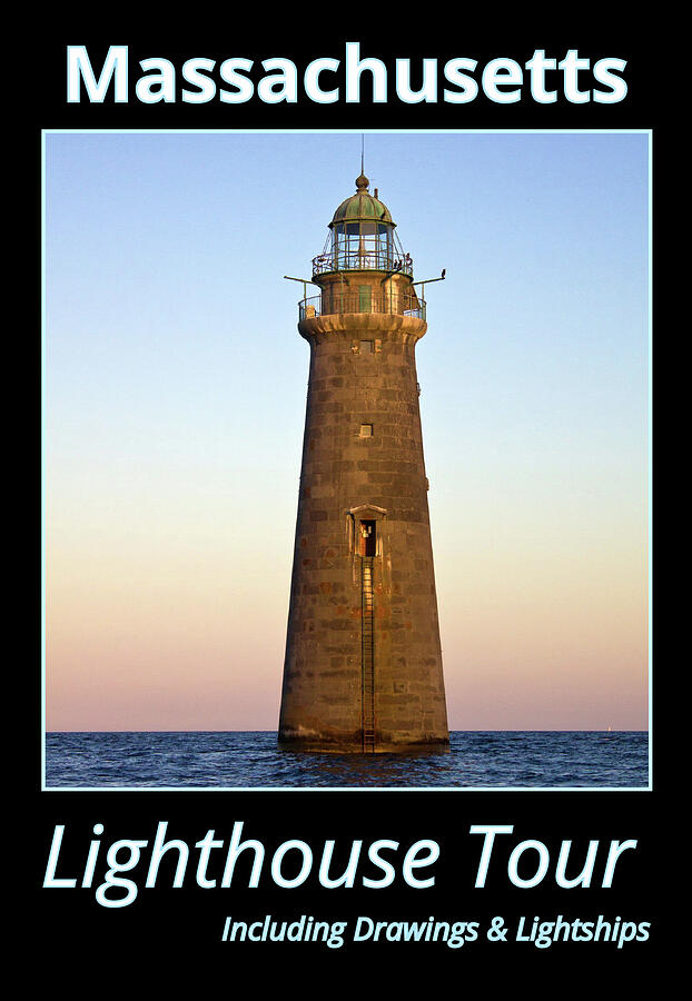 Lighthouse Photograph - Massachusetts Lighthouse Tour by Jerry McElroy