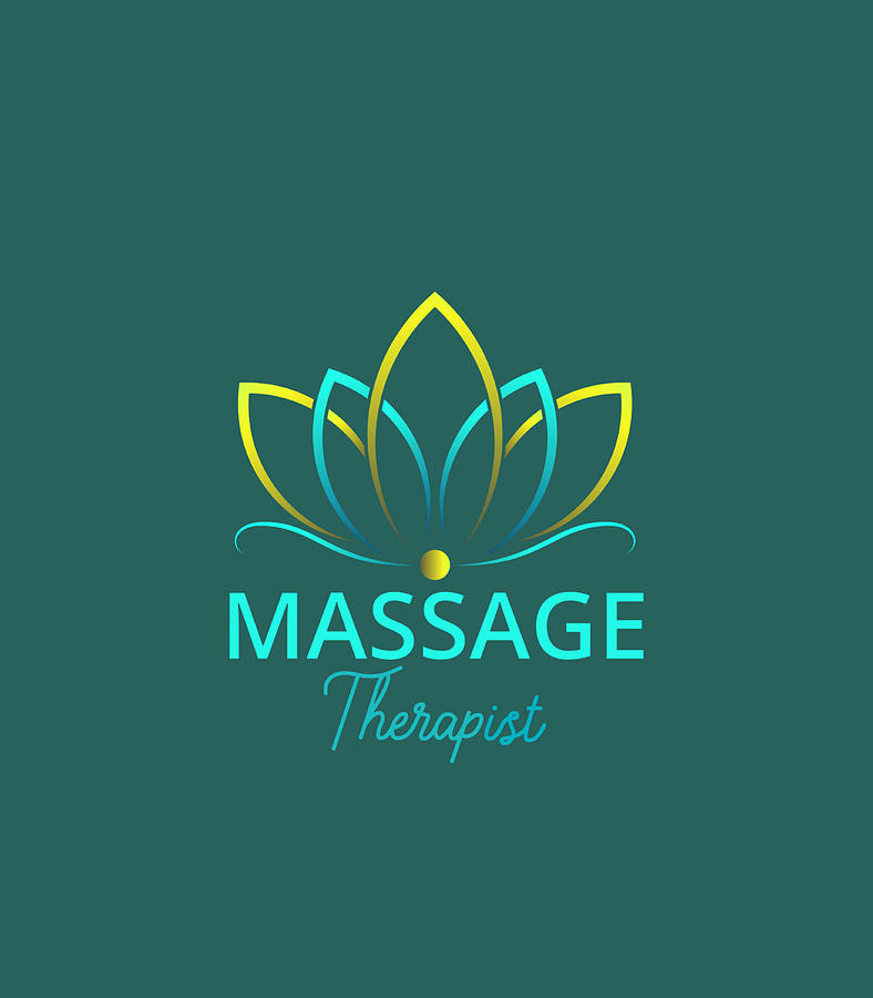 Massage Therapy s for Men Women Massage Therapist Digital Art by Bryce ...