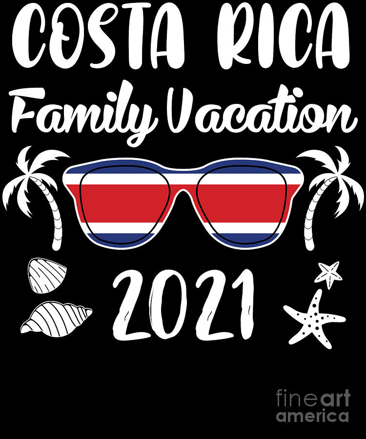 Matching Family Vacation Costa Rica 2021 graphic Digital Art by Jacob ...