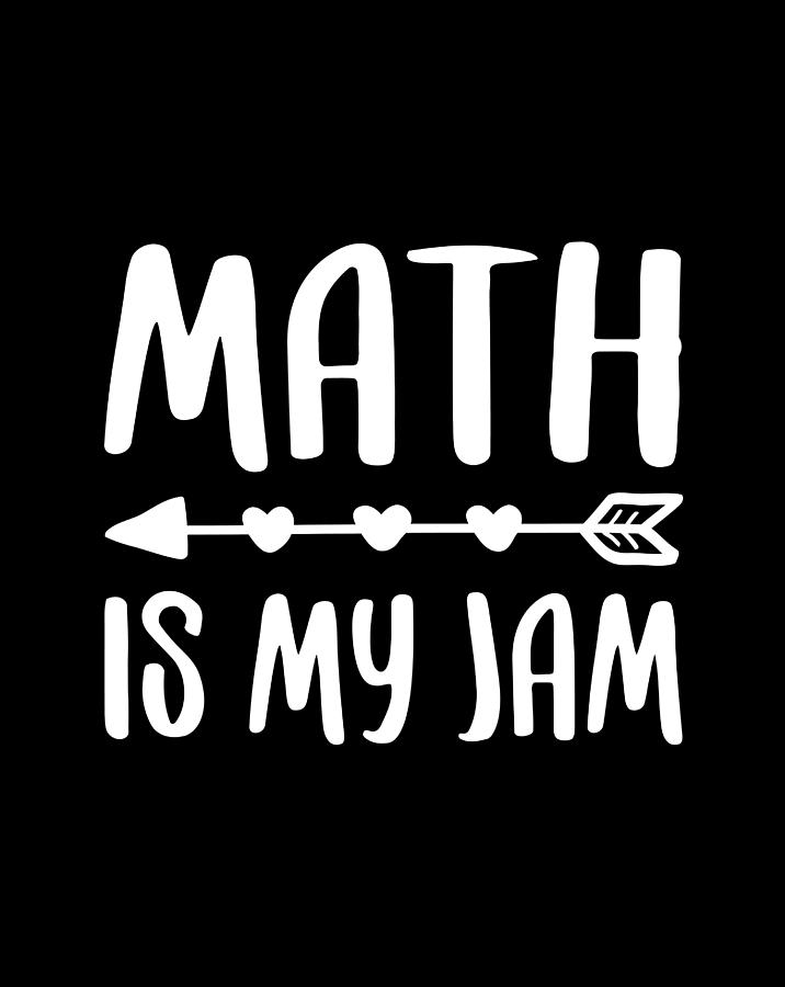 math is my jam shirt