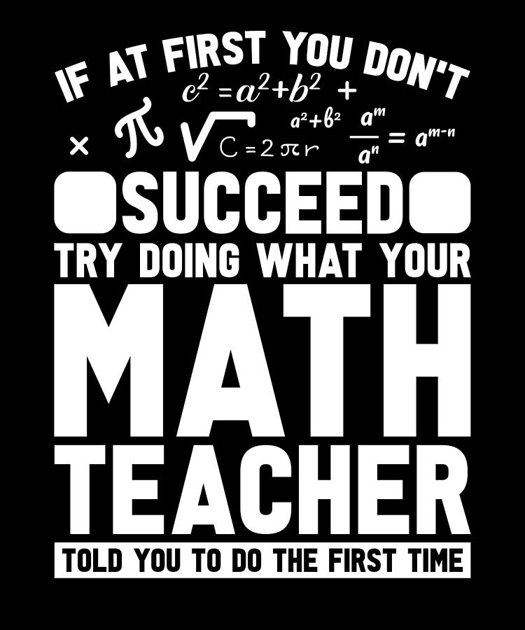 Math Teacher Sarcastic Education School Educator Math Tutor Digital Art ...