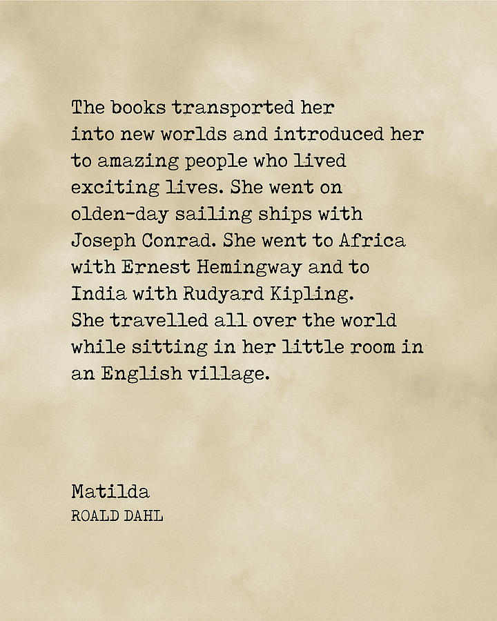 Matilda - Roald Dahl Quote - Literature - Typewriter Print - Vintage Digital Art