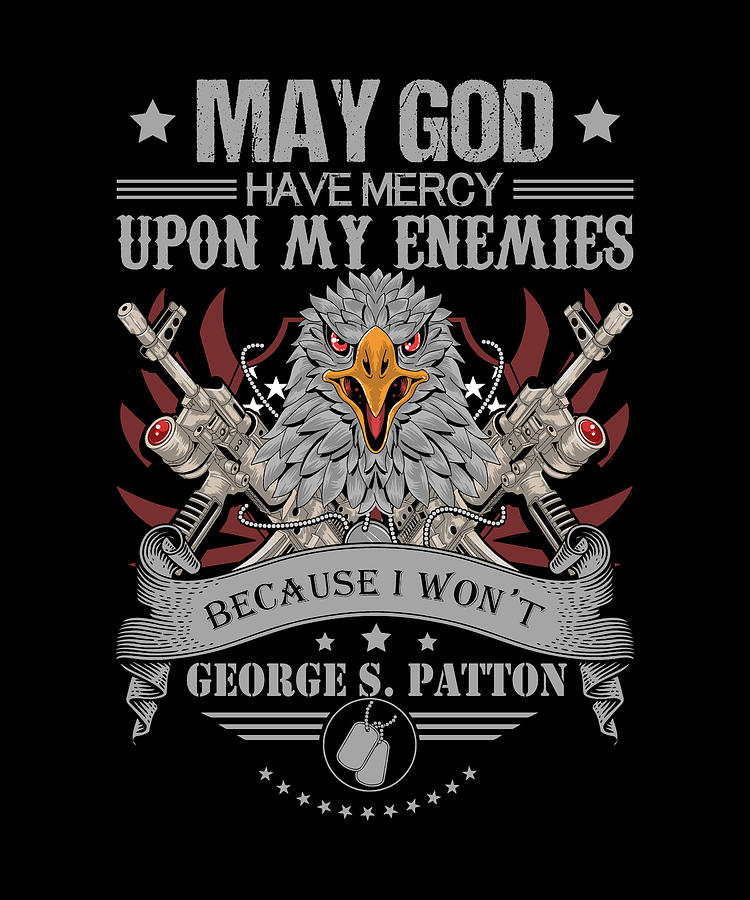 may-god-have-mercy-upon-my-enemies-because-i-won-t-digital-art-by