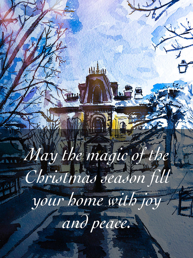 May the magic of the Christmas season fill your home with joy and peace. Mixed Media by Eileen Backman