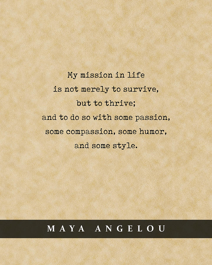 Maya Angelou - Quote Print - Literary Poster 01 Mixed Media
