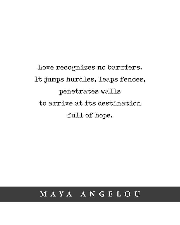 Maya Angelou - Quote Print - Minimal Literary Poster 04 Mixed Media by Studio Grafiikka