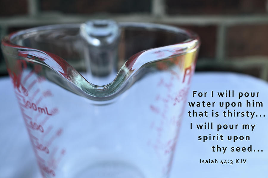 Measuring Cup With Isaiah Bible Verse Photograph by Kathy K McClellan