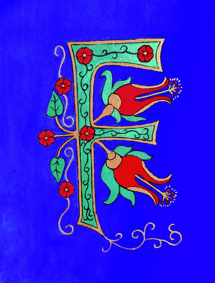 Medieval Letter F Painting by Stephanie Moore